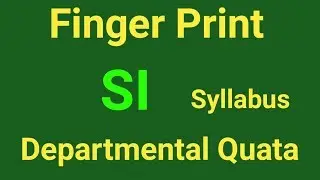 Finger print Departmental quota syllabus
