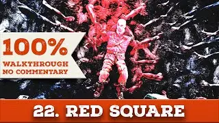 Metro Last Light Redux 100% Walkthrough (Ranger Hardcore/Survival, No Commentary) 22 RED SQUARE
