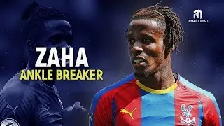 Wilfried Zaha - Ankle Breaking Skills and Tricks