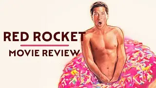 When A Porn Star Goes Home&hellip; Set to NSYNC | Red Rocket Movie Review