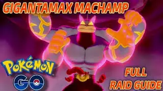 ULTIMATE Gigantamax Machamp Raid Guide &ndash; Best Counters, Strategy & Tips! #pokemon #pokemongo