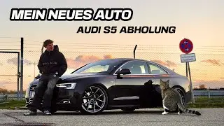Mein NEUES AUTO (Audi S5)
