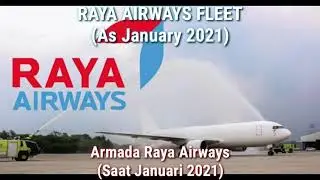 Raya Airways Fleet (As January 2021)