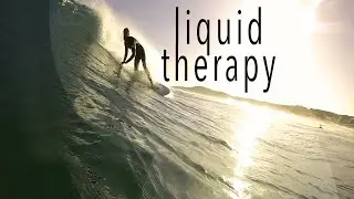 Liquid Therapy - Surfing