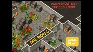ALIENSHOOTER 1 - THE BEGINNING - MISSION 4 - SABOTAGE - FULL VERSION GAMEPLAY