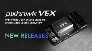 New Product Launch | Pixhawk V6X with  Pixhawk&reg; FMU v6X Standard Design