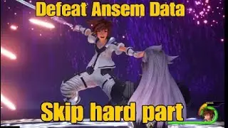 Kingdom Hearts 3 - How to beat Ansem data, No Damage & cancel attacks (PROUD) guide | Re:Mind