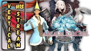 #15 Heavensturn then MSQ! | New Final Fantasy XIV Player (LIVE!)