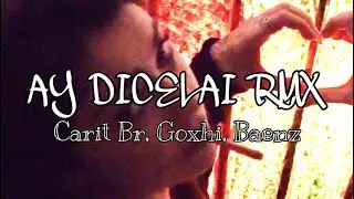 Ay Dicelai RMX - Carit Br, Goxhi, Baenz (Visualizer) | Chamakito D&oacute;nde Est&aacute;s? Vol. 2
