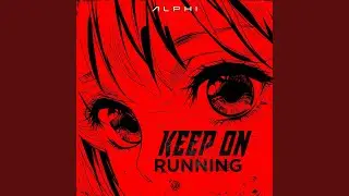 Keep On Running