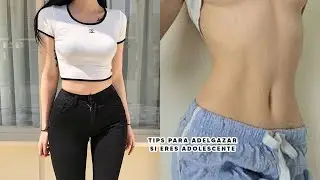 15 TIPS for LOSING WEIGHT IF YOU'RE A TEENAGER | softly