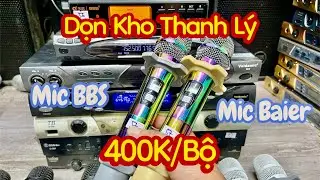 🔥400K Thanh L&yacute; Mic BBS, Baier, Đ&agrave;i Loan &ndash; H&agrave;ng Ngon Gi&aacute; Rẻ!
