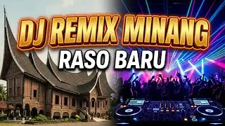 Best of DJ Remix Minang Viral 2026 🔥Remix Dendang Minang Lamo Raso Baru🔥Nonstop Bass💥#djsanakden 