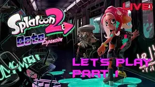 Splatoon 2 Octo Expansion Live LP (1) - Let's Revisit the Deepsea Metro