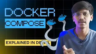 Want to Master Docker Compose? Watch This Tutorial Now