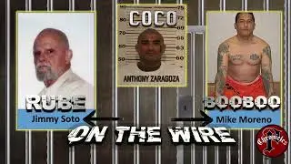 Mexican Mafia On The Wire | Rube & BooBoo Discuss The Making of A Carnal | Coco From 18 Street