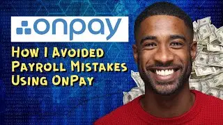 How I Avoided Payroll Mistakes Using OnPay