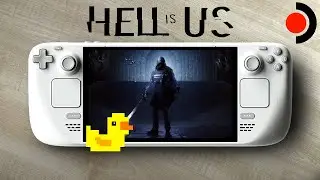 Hell is Us - Performance Tests | Steam Deck Oled