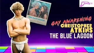 How The Blue Lagoon (1980) helped many guys realise they were gay