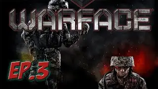 Warface Ep. 3 | What games should I play?
