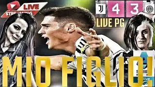 JUVENTUS - Inter 4-3 | ADZIC, MIO FIGLIO!!! E VINCIAMO UNA GARA FOLLE !!! | LPG c/w MARI & CAROL!!!
