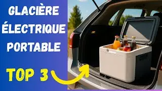 TOP 3 : Meilleur Glaci&egrave;re &agrave; Compression 12V pour Voiture | Mini Frigo Portable & R&eacute;frig&eacute;rateur