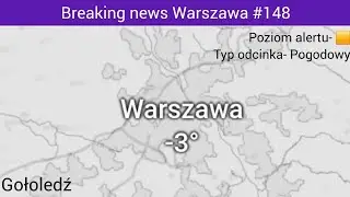 Niebezpieczna sytuacja Pogodowa- Gołoledź. Breaking news Warszawa #148