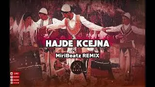 HAJDE KCEJNA - MiriBeatz (Deep House)