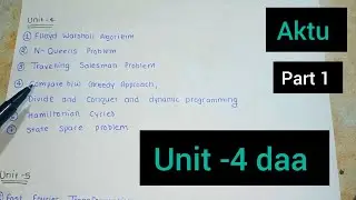 DAA unit 4// part 1 aktu// all unit//cse wale//Design & Analysis of Algorithms  important questions