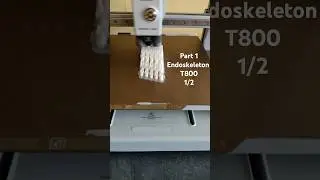 3d print t800 1/2 part1