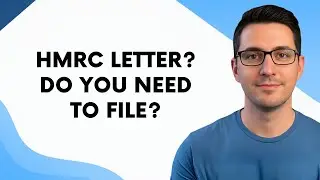 HMRC Letters Explained  Do You Need to File a Tax Return?