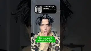 Do you want a beautiful lips? Exercises, tutorials / Looksmax Rating (Looksmaxing) / AI Face Rater