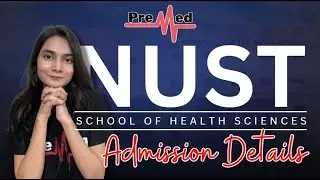 NUST School of Health Sciences Admissions 2024 🎓 | How to Apply & Eligibility Criteria 🏥