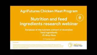 Database of the nutrient content of Australian feed ingredients Amy Moss