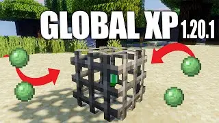 GLOBAL XP MOD | Minecraft Java | v. 1.20.1