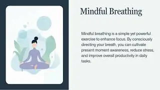 Mindfulness and Productivity: Enhancing Focus in the Digital Age