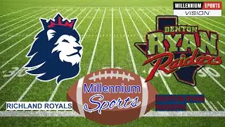 Richland Royals vs Denton Ryan Raiders 5A Region 1 Semi Final Playoff Football Live Audio Stream