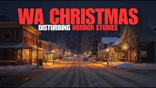 5 Disturbing TRUE Christmas Horror Stories from Washington State | Real Holiday Nightmares