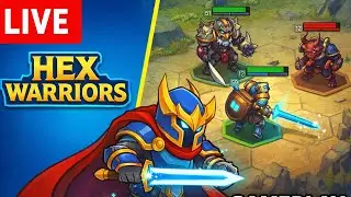 LIVE Hex Warriors Gameplay 🎮 Tactical Battles & Hero Action #livegameplay