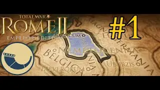 Nervii Campaign! | Rome II: Total War - Nervii Campaign! | Episode 1