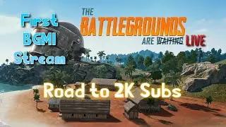 BGMI Live | First BGMI Stream | Join with team code | Road to 2K Subs #bgmi #pubgmobile