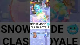 How Snow Mode Changes Clash Royale Gameplay | Clash Royale Shorts