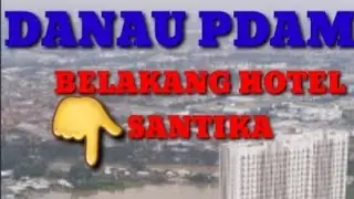 Mancing di belakang hotel SANTIKA danau PDAM
