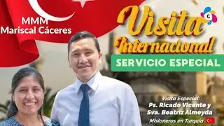 Visita Especial Rev. Ricardo Vicente a la iglesia del MMM Mariscal Cáceres, Lima - Perú 2026