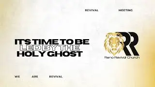 Main Event || It's Time to be Led by The Holy Ghost
