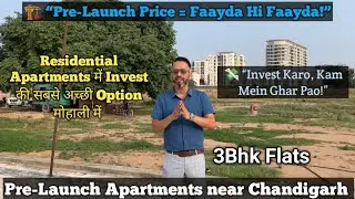 Pre Launch Flats In Mohali | Luxury Flats in Mohali | First Rate apartments in Mohali | 3 BHK Flats