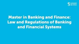 Master in Banking and Finance: Law and Regulations of Banking and Financial Systems