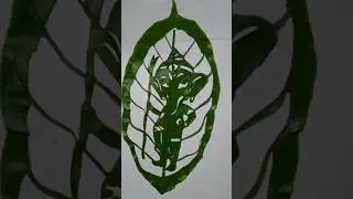ഗണപതി - Ganesha Leaf Carving 🙏🏼 #artandcraft #shortsfeed #art #artistonyoutube  #leafcarving