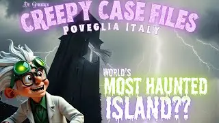 The World&rsquo;s Most Haunted Island &ndash; Real Ghosts of Poveglia, Italy