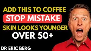 Put This One Natural Ingredient in Your Coffee to Boost Collagen & Youthful Skin | Dr . Eric Berg DC